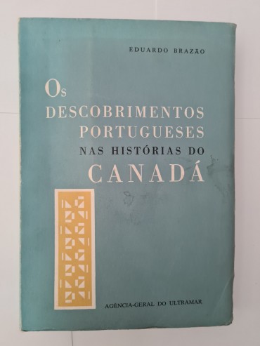 AO DESCOBRIMENTOS PORTUGUESES NAS HISTÓRIAS DO CANADÁ