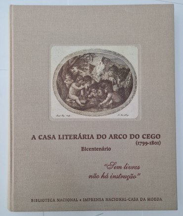 A CASA LITERÁRIA DO ARCO DO CEGO (1799-1801)