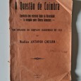 A QUESTÃO DE COIMBRA UM EPISÓDIO NO CONFLITO ACADÉMICO DE 1921 