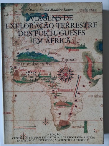 VIAGENS DE EXPLORAÇÃO TERRESTRE DOS PORTUGUESES EM AFRICA