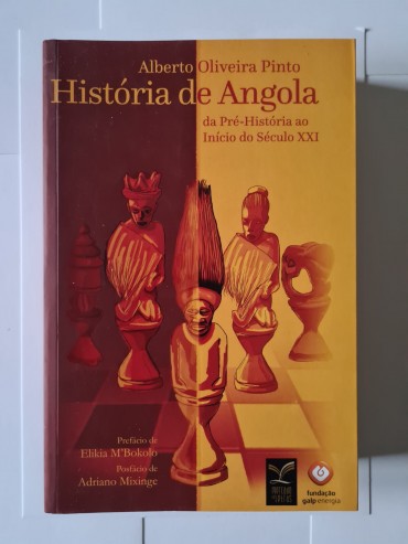 HISTÓRIA DE ANGOLA DA PRÉ-HISTÓRIA AO Início do século XXI