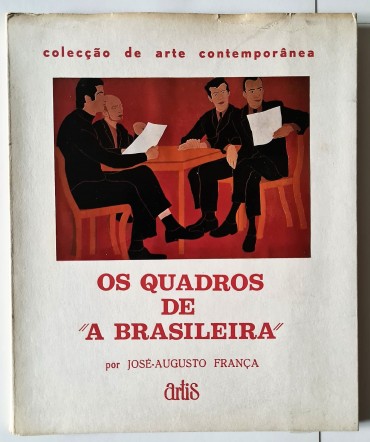 OS QUADROS DE “A BRASILEIRA”