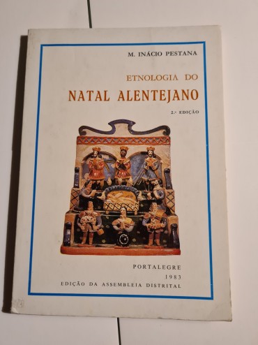 ETNOLOGIA DO NATAL ALENTEJANO 