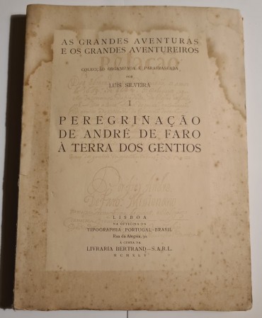 PEREGRINAÇÃO DE ANDRÉ DE FARO À TERRA DOS GENTIOS 