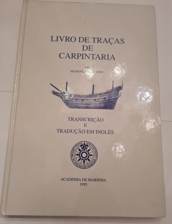 Sold at Auction: FERNANDEZ, Manoel. LIVRO DE TRAÇAS DE CARPINTARIA