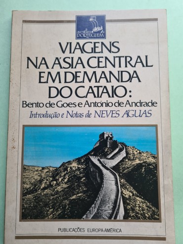 VIAGENS NA ÁSIA CENTRAL EM DEMANDA DO CATAIO