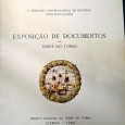 EXPOSIÇÃO DE DOCUMENTOS DA TORRE DO TOMBO (História Indo-Portuguesa)