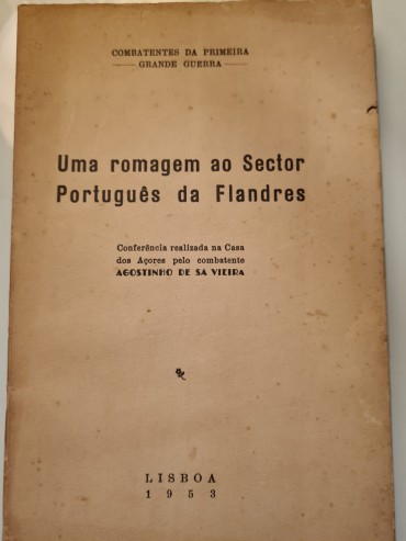 UMA ROMAGEM AO SECTOR PORTUGUÊS DA FLANDRES