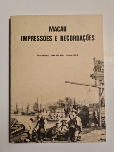 MACAU IMPRESSÕES E RECORDAÇÕES 