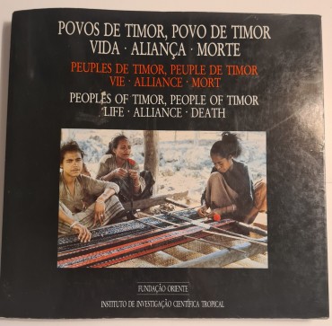 POVOS DE TIMOR, POVO DE TIMOR VIDA ALIANÇA MORTE 