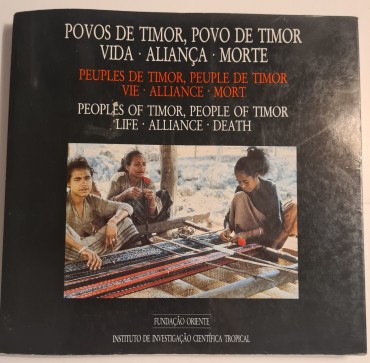 POVOS DE TIMOR, POVO DE TIMOR VIDA ALIANÇA MORTE 