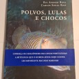 POLVOS, LULAS E CHOCOS 