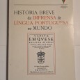 HISTÓRIA BREVE DA IMPRENSA DE LÍNGUA PORTUGUESA NO MUNDO