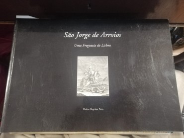 São Jorge de Arroios - Uma Freguesia de Lisboa